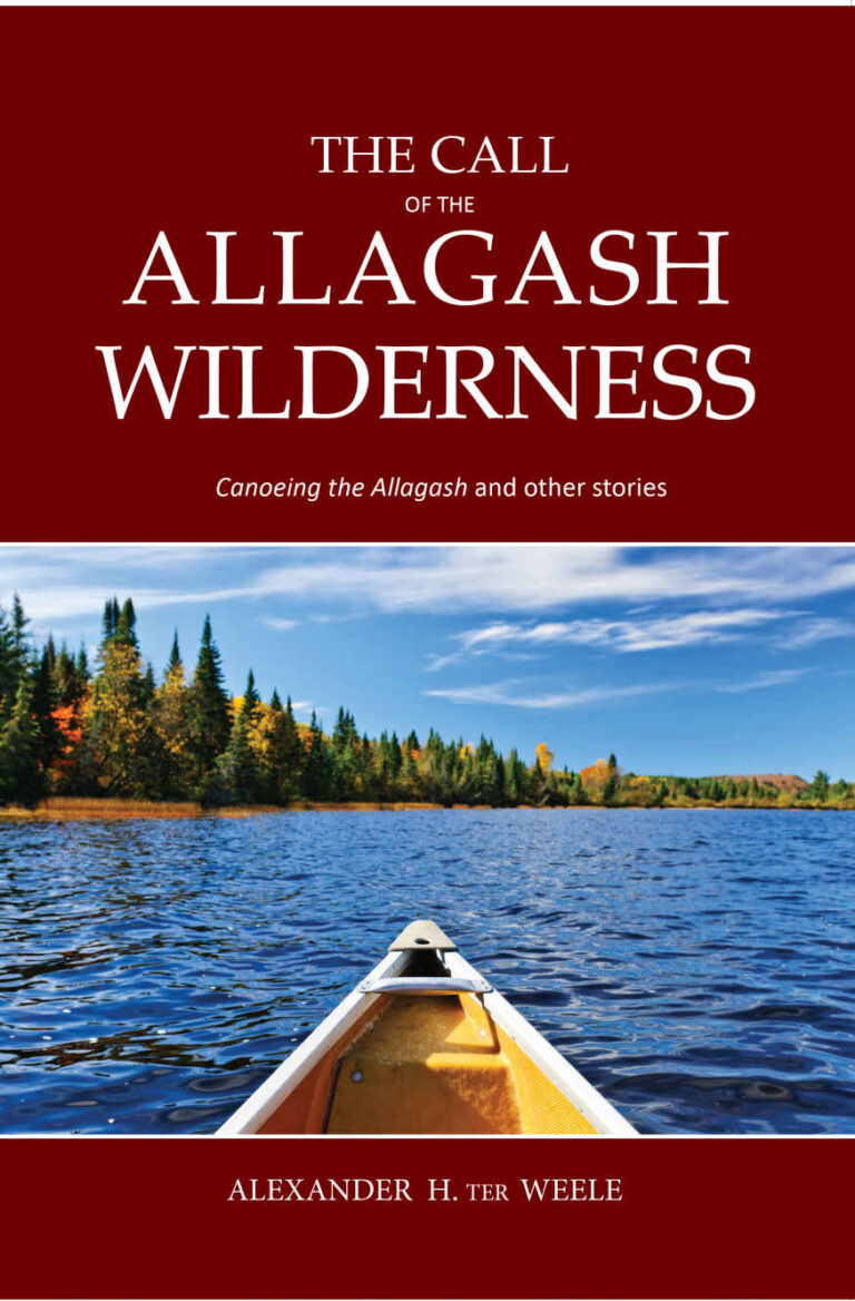 The Call Of The Allagash Wilderness The Piscataqua Press   Allagash 768x1168 